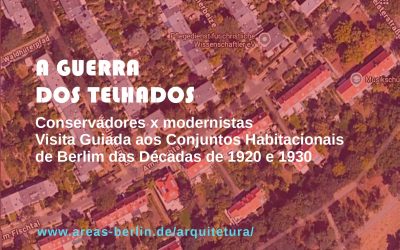 Visita guiada: Entre Telhados e ideias – o (des) encontro da tradição com a modernidade